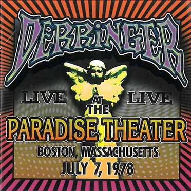 Live At The Paradise Theater, Boston, Massachusetts, July 7, 1978