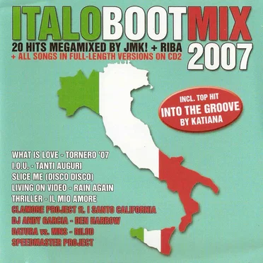 Italo Boot Mix 2007 by Various Artists - album cover