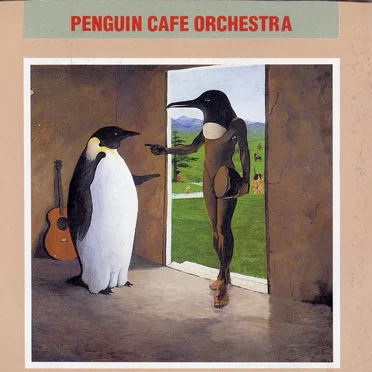 Penguin Cafe Orchestra
