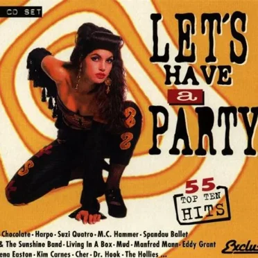 Let’s Have a Party! 55 Top Ten Hits by Various Artists - album cover