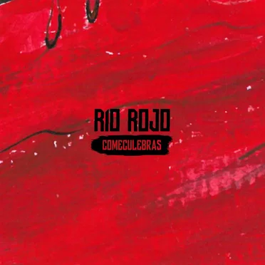 Río Rojo by Comeculebras - album cover