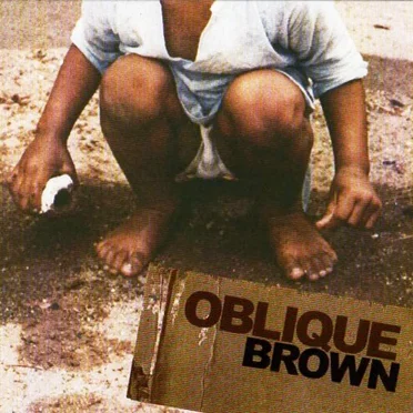 Oblique Brown