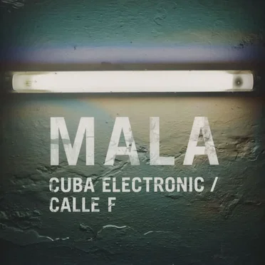 Cuba Electronic / Calle F