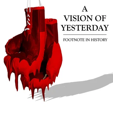 Footnote in History by A Vision of Yesterday - album cover