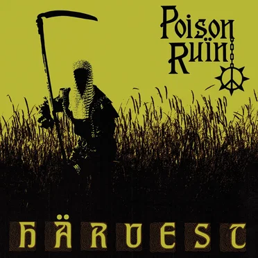 Härvest by Poison Ruïn - album cover