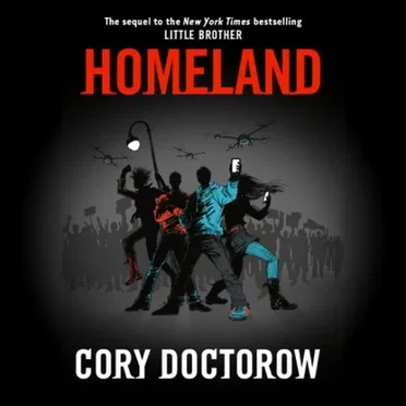 Homeland by Cory Doctorow - album cover