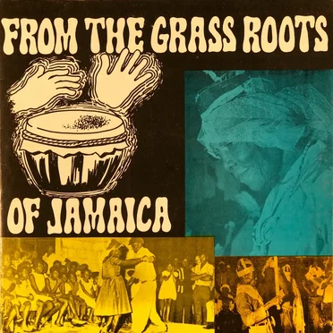 From the Grass Roots of Jamaica by Various Artists - album cover