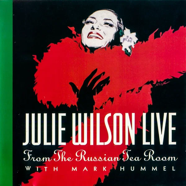 Julie Wilson Live (From the Russian Tea Room)