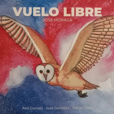 Vuelo Libre by José Moraga - album cover