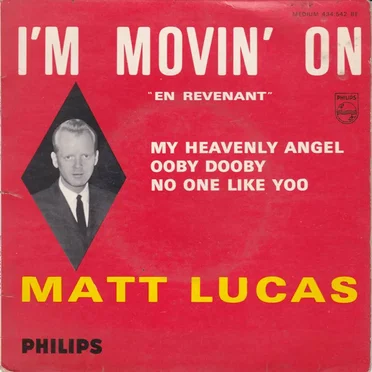 I'm Movin' On by Matt Lucas - album cover