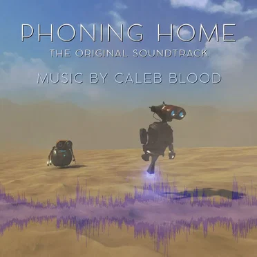 Phoning Home (Original Game Soundtrack) by Caleb Blood - album cover