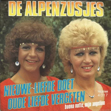 Nieuwe liefde doet oude liefde vergeten / Buona notte, mijn Angelino