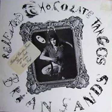 Reheated Chocolate Tangos by Brian Sands - album cover