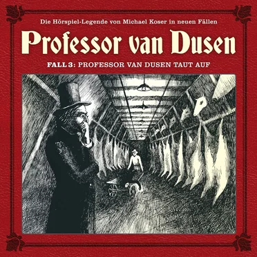 Professor van Dusen, Neuer Fall 03: Professor van Dusen taut auf by Michael Koser - album cover