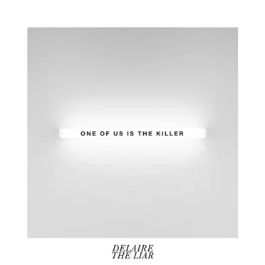 One Of Us Is The Killer
