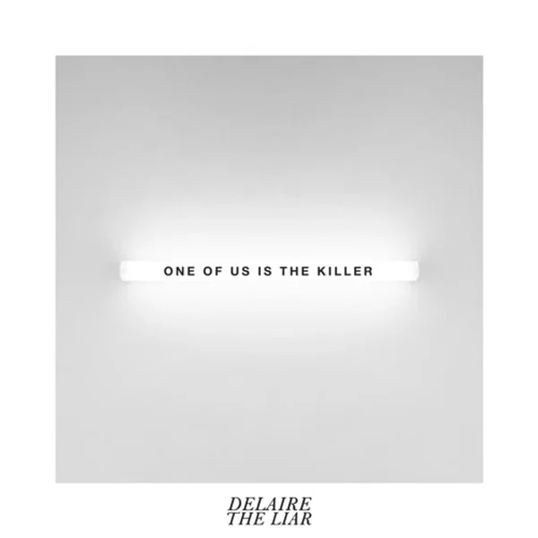 One Of Us Is The Killer