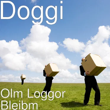 Olm Loggor Bleibm by Doggi - album cover