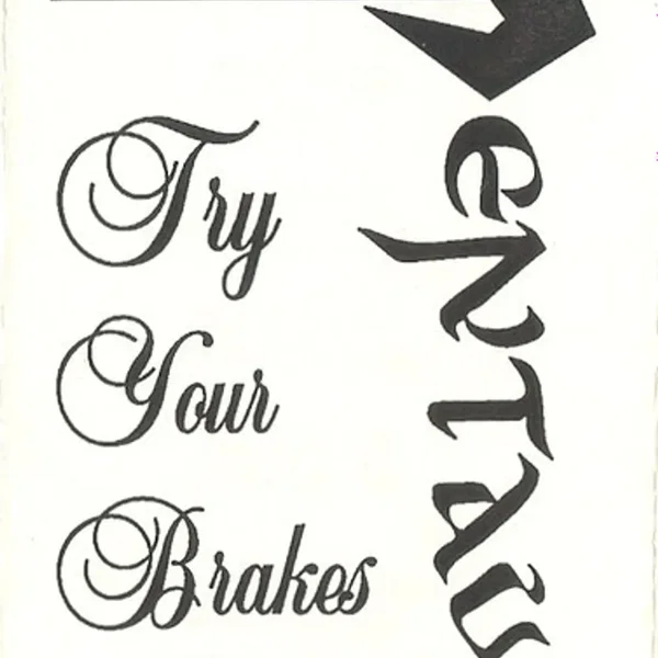 Try Your Brakes