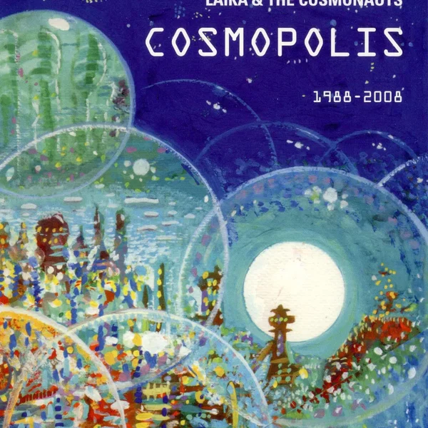 Cosmopolis: 1988-2008