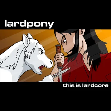 This Is Lardcore by Lardpony - album cover
