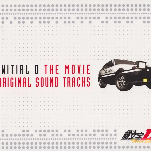 INITIAL D THE MOVIE ORIGINAL SOUND TRACKS