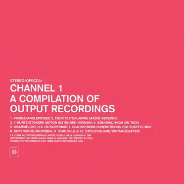 Channel 1: A Compilation of Output Recordings by Various Artists - album cover