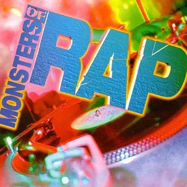 Monsters of Rap by Various Artists - album cover