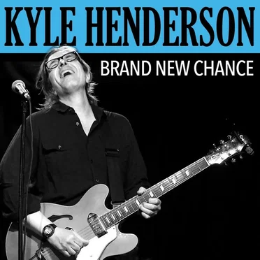 Brand New Chance by Kyle Henderson - album cover