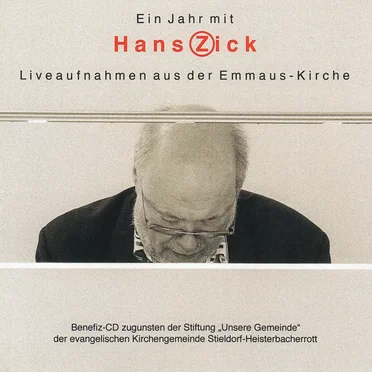 Ein Jahr mit Hans Zick