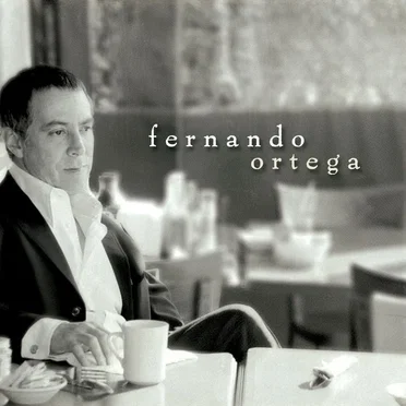 Fernando Ortega by Fernando Ortega - album cover