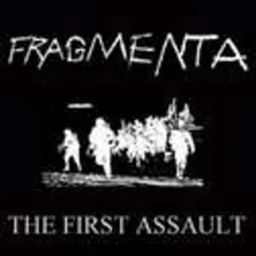 The First Assault by Fragmenta - album cover