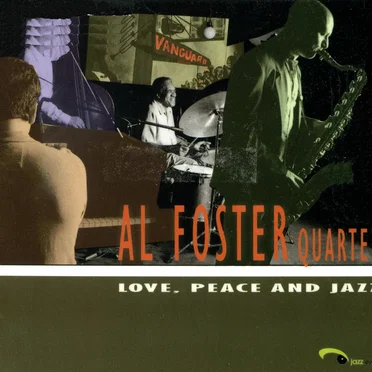 Al Foster Quartet