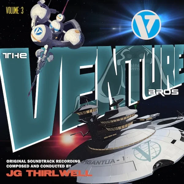 The Venture Bros. Volume Three: The Music of JG Thirlwell