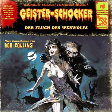 Geister-Schocker, Folge 58: Der Fluch des Werwolfs by Bob Collins - album cover
