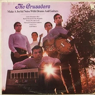 Make a Joyful Noise With Drums and Guitars by The Crusaders - album cover