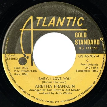 Baby, I Love You / I Never Loved a Man (The Way I Love You)