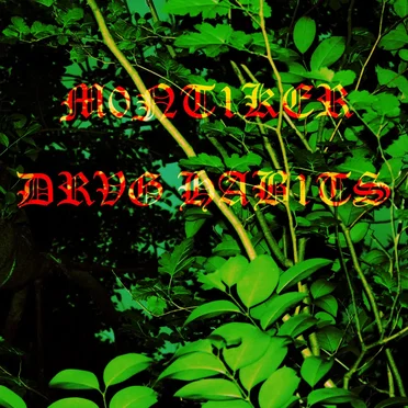 Drug Habits by m0nt1ker - album cover