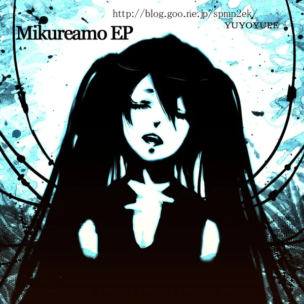 MIKUREAMO EP