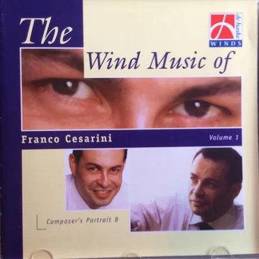 The Wind Music of Franco Cesarini - Volume 1 by Franco Cesarini - album cover