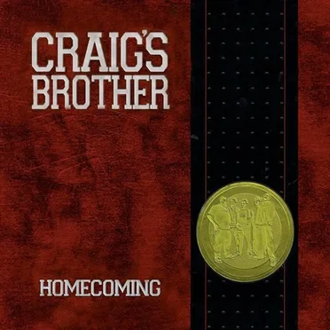 Homecoming by Craig's Brother - album cover