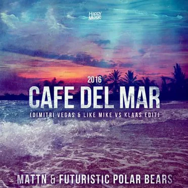 Cafe del Mar 2016 (Dimitri Vegas & Like Mike vs Klaas mix)