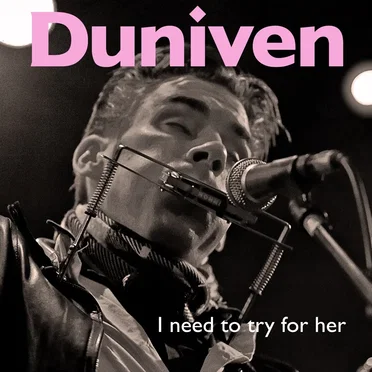 I Need to Try for Her by Duniven - album cover