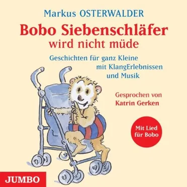 Bobo Siebenschläfer wird nicht müde by Markus Osterwalder - album cover