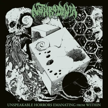Unspeakable Horrors Emanating from Within by Anthrodynia - album cover