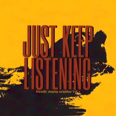JUST KEEP LISTENING by BRADD - album cover