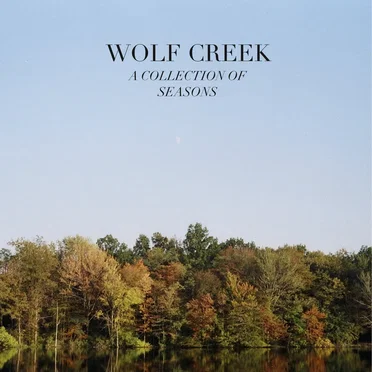 A Collection of Seasons by Wolf Creek - album cover