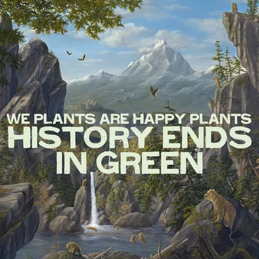 History Ends in Green by We Plants Are Happy Plants - album cover