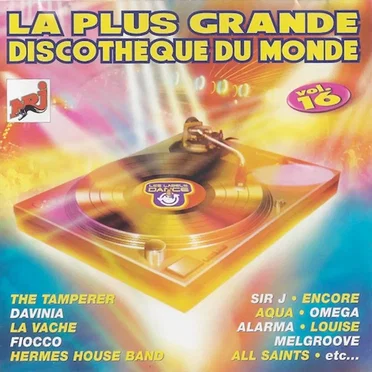 La Plus Grande Discothèque du Monde, Vol. 16 by Various Artists - album cover