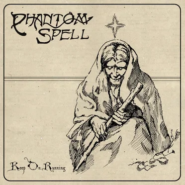 Keep On Running by Phantom Spell - album cover