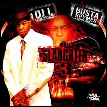 The Slaughter 3 by Busta Rhymes - album cover